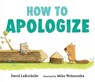 How to Apologize - David Larochelle - 9781536209440