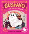 Gustavo, El Fantasmita Tímido - Flavia Z. Drago - 9781536214147