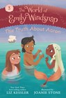 The World of Emily Windsnap: The Truth about Aaron - Liz Kessler - 9781536215243