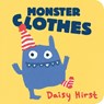 Monster Clothes - Daisy Hirst - 9781536215281