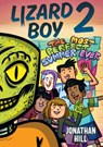 Lizard Boy 2: The Most Perfect Summer Ever - Jonathan Hill - 9781536216516