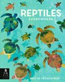 Reptiles Everywhere - Camilla De La Bedoyere - 9781536217070