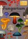 Fungarium: Welcome to the Museum - Ester Gaya - 9781536217094