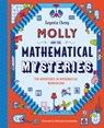 Molly and the Mathematical Mysteries: Ten Interactive Adventures in Mathematical Wonderland - Eugenia Cheng - 9781536217100