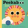 Peekaboo: Sun: (An Interactive Board Book for Babies & Toddlers with Mirror & Sliders to Push, Pull, or Turn. Cute Artwork Includes the Sun, Fish, Boa - Camilla Reid - 9781536217216