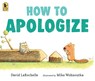 Larochelle, D: How to Apologize - David Larochelle - 9781536222043