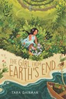 The Girl from Earth's End - Tara Dairman - 9781536224801