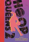 Hoop Queens 2 - Charles R. Smith Jr - 9781536225341