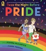 Twas the Night Before Pride - Joanna McClintick - 9781536229066
