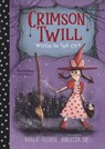 Crimson Twill: Witch in the City - Kallie George - 9781536230352
