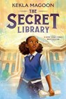 Magoon, K: Secret Library - Kekla Magoon - 9781536230888