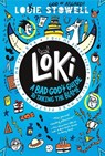 Stowell, L: Loki: A Bad God's Guide to Taking the Blame - Louie Stowell - 9781536233223