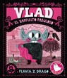Vlad, El Vampirito Fabuloso - Flavia Z. Drago - 9781536233339