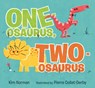 One-Osaurus, Two-Osaurus - Kim Norman - 9781536240849