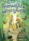 The Monarchs of Winghaven - Naila Moreira - 9781536243567