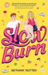 Slow Burn - Bethany Rutter - 9781536243833