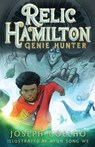 Relic Hamilton, Genie Hunter - Joseph Coelho - 9781536247985