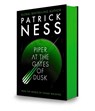 Ness, P: Piper at the Gates of Dusk - Patrick Ness - 9781536248302