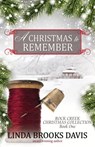 A Christmas to Remember - Linda Brooks Davis - 9781536514322