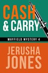 Cash & Carry - Jerusha Jones - 9781536525922