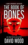 The Book of Bones- A Bones Bonebrake Adventure - David Wood - 9781536570731