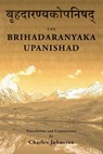 Brihadaranyaka Upanishad - Charles Johnston - 9781537054827