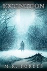 Extinction - M. R. Forbes - 9781537399607