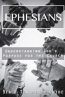 Ephesians: Understanding God's Purpose for the Church - Gregory Brown - 9781537526355