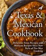 A Texas Mexican Cookbook - Booksumo Press - 9781537688480