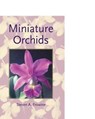 Miniature Orchids - Steven a. Frowine - 9781537775326