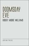 Doomsday Eve - Robert Moore Williams - 9781537811505