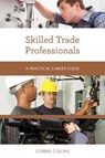 Skilled Trade Professionals - Corbin Collins - 9781538111796