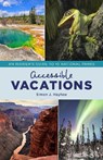 Accessible Vacations - Simon J. Hayhoe - 9781538128671