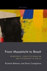 From Maastricht to Brexit - Richard Bellamy ; Dario Castiglione - 9781538157008