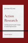 Action Research - Jeffrey Glanz - 9781538189603