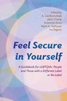 Feel Secure in Yourself - A. Lee Beckstead ; Jacks Cheng ; Sulaimon Giwa ; Mark A. Yarhouse - 9781538190401
