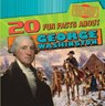 20 Fun Facts about George Washington - KAWA,  Katie - 9781538202906