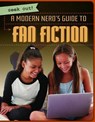 A Modern Nerd's Guide to Fan Fiction - KAWA,  Katie - 9781538240144