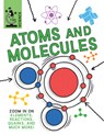 Atoms and Molecules - Anna Claybourne - 9781538294055