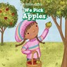 We Pick Apples - Gabriel Merrick - 9781538328118