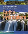 Earth's Hydrosphere - Amy Hayes - 9781538329894