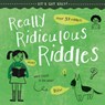 Really Ridiculous Riddles - Caitie McAneney - 9781538397879