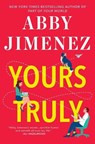 Jimenez, A: Yours Truly - Abby Jimenez - 9781538704394