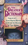 Dreamer's Dictionary - Stearn Robinson ; Tom Corbett - 9781538707630