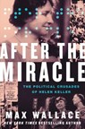 After the Miracle - Max Wallace - 9781538707685
