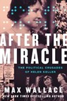 After the Miracle - Max Wallace - 9781538707708