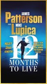 12 Months to Live: A Jane Smith Thriller - James Patterson - 9781538710814