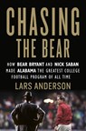 Chasing the Bear - Lars Anderson - 9781538716489