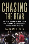 Chasing the Bear - Lars Anderson - 9781538716496