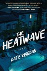 The Heatwave - RIORDAN,  Kate - 9781538718025